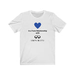 Load image into Gallery viewer, IN A TOXIC RELATIONSHIP WITH INFINITI Tee

