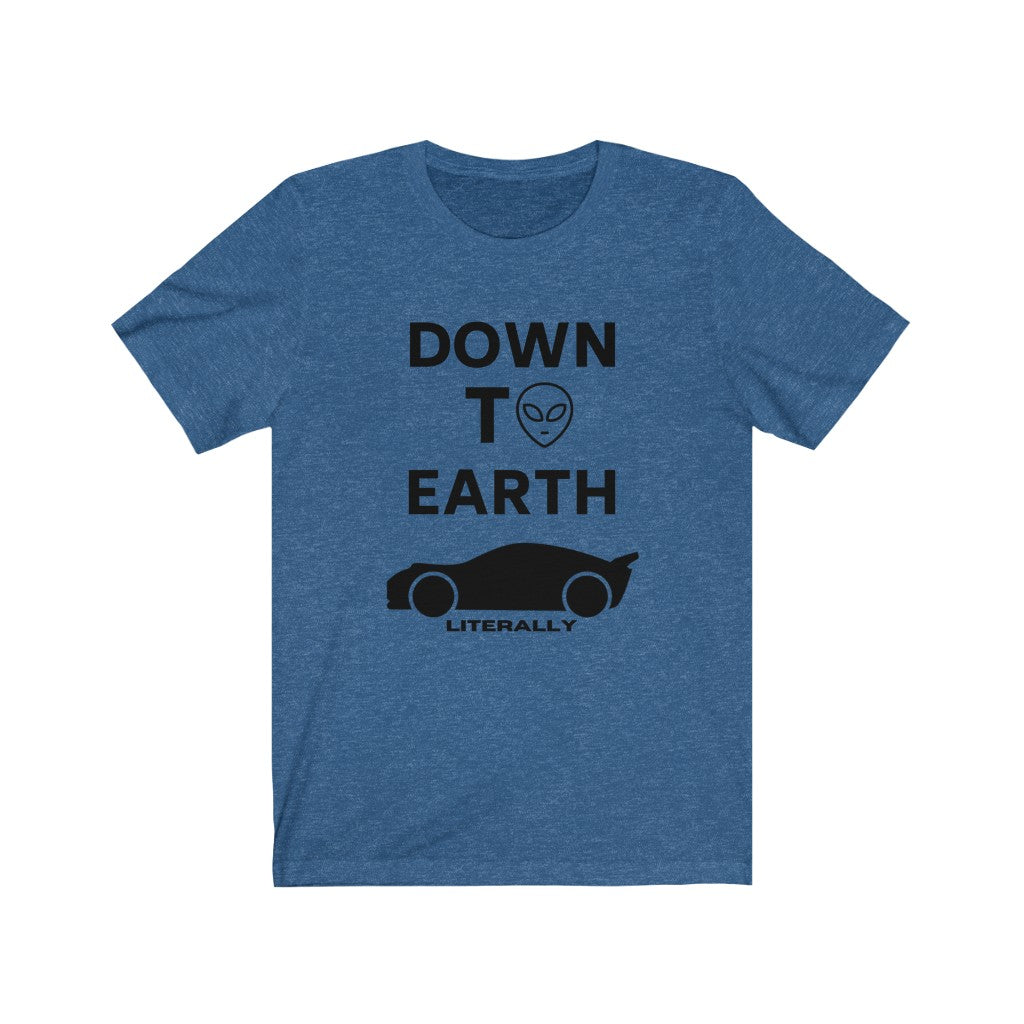 DOWN TO EARTH Premium Unisex Tee