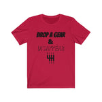 Load image into Gallery viewer, DROP A GEAR &amp; DISAPPEAR Unisex Short Sleeve Tee
