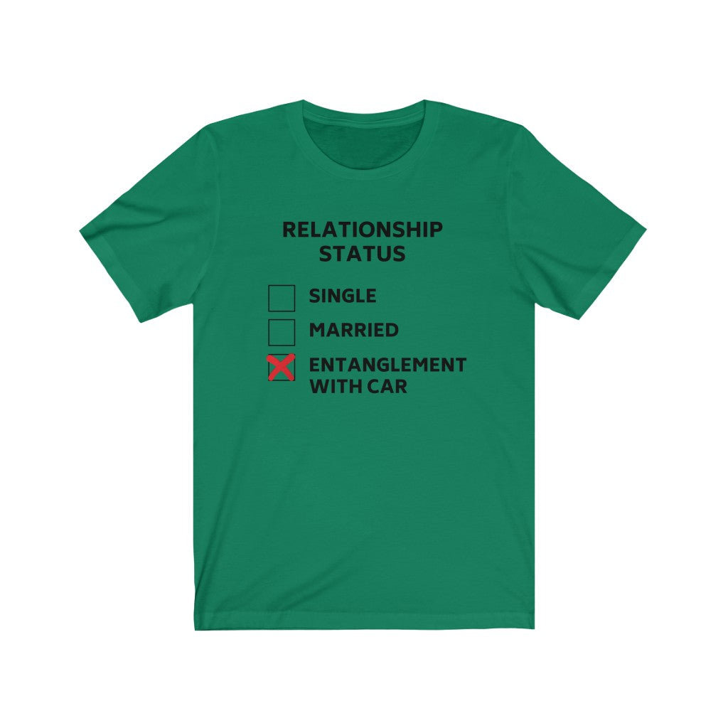 RELATIONSHIP STATUS: ENTANGLEMENT WITH CAR Unisex Short Sleeve Tee