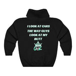 Load image into Gallery viewer, I LOOK AT CARS THE WAY GUYS LOOK AT MY BUTT Co2Passions™️ Queen HOODIE
