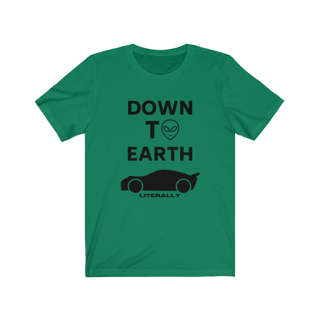 DOWN TO EARTH Premium Unisex Tee