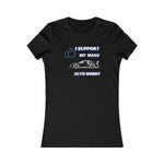 Load image into Gallery viewer, I SUPPORT MY MANS AUTO HOBBY Women&#39;s Tee

