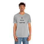 Load image into Gallery viewer, I Screw And I Nut #builtnotbrought Unisex Tee
